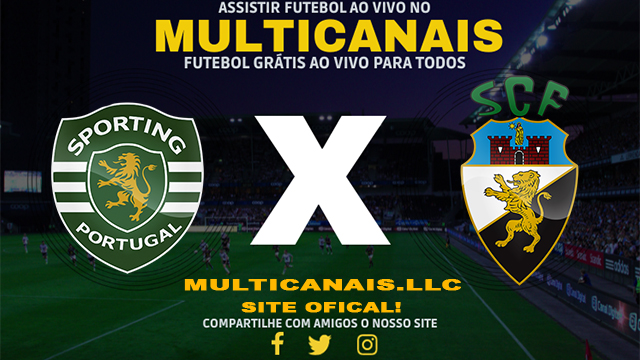Assistir Sporting x Farense AO VIVO Online 03/03/2024