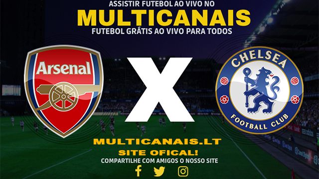 Assistir Arsenal x Chelsea AO VIVO Online 23/04/2024