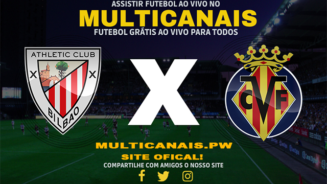 Assistir Athletic Club x Villarreal AO VIVO Online 14/04/2024