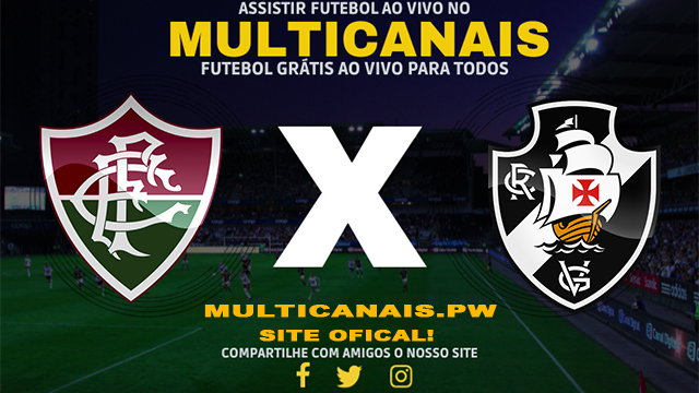 Assistir Fluminense x Vasco AO VIVO Online 20/04/2024