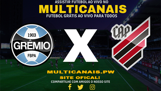 Assistir Grêmio x Athletico PR AO VIVO Online 17/04/2024