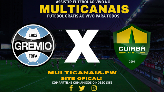 Assistir Grêmio x Cuiabá AO VIVO Online 20/04/2024