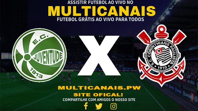 Assistir Juventude x Corinthians AO VIVO Online 17/04/2024