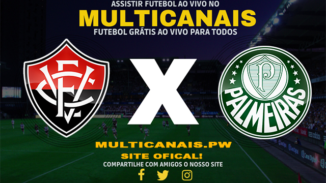 Assistir Vitória x Palmeiras AO VIVO Online 14/04/2024
