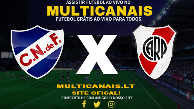 Assistir Club Nacional x River Plate AO VIVO Online 07/05/2024