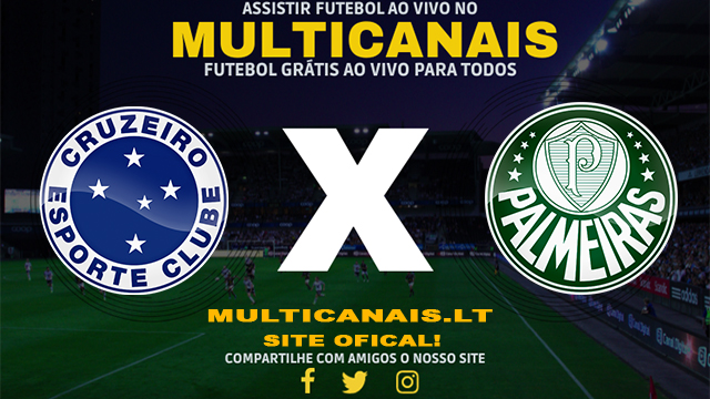 Assistir Cruzeiro x Palmeiras AO VIVO Online 06/05/2024